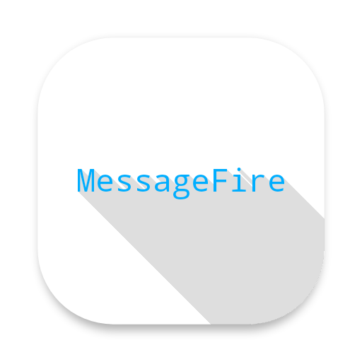 MessageFire怼人聊天精简版